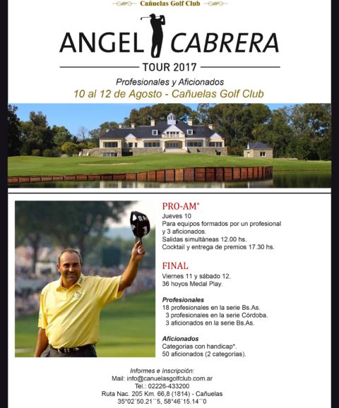 Final Angel Cabrera Tour 2017 Cañuelas Golf Club Final Angel Cabrera Tour 2017 Cañuelas Golf Club